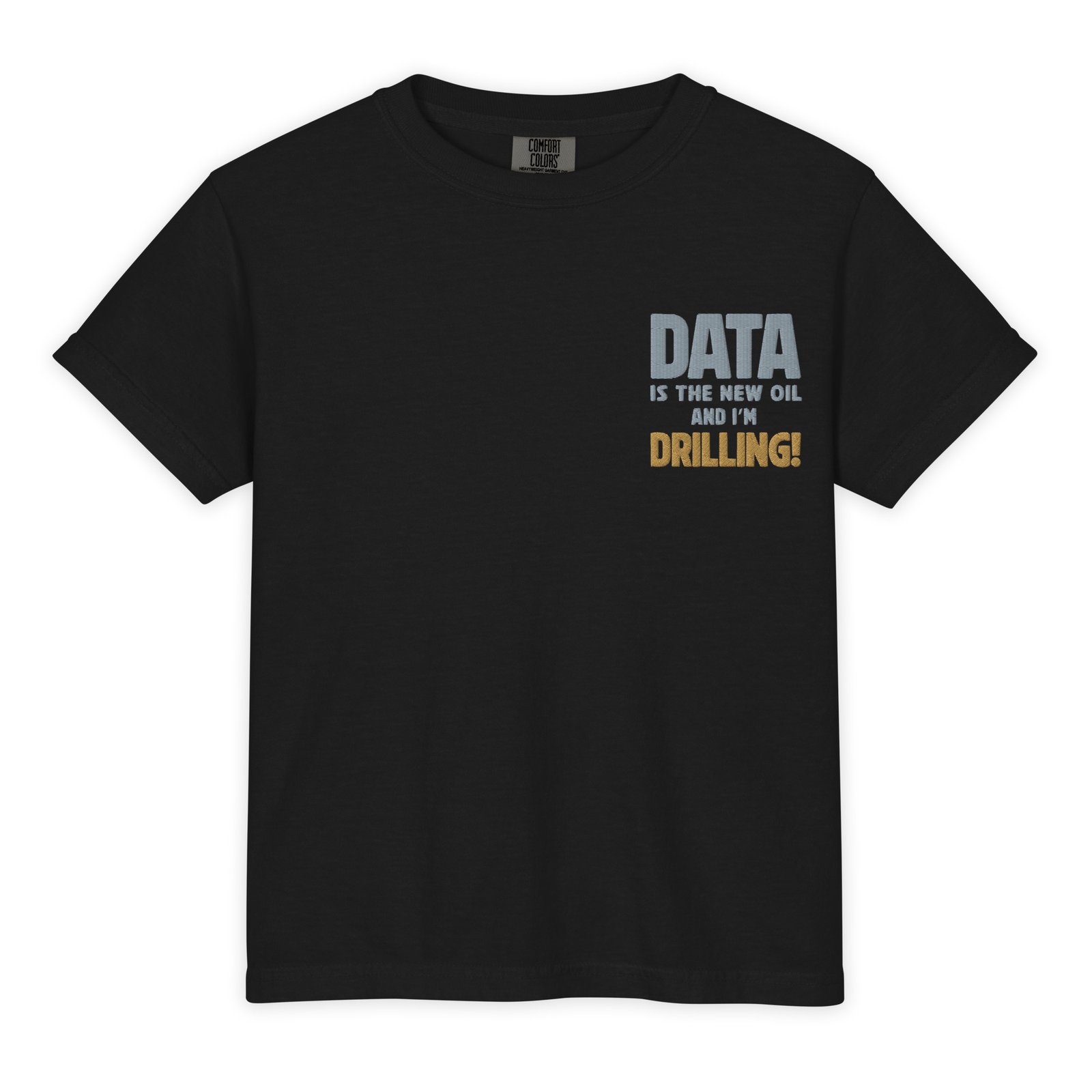 Data is the new oil t shirt for Data scientist